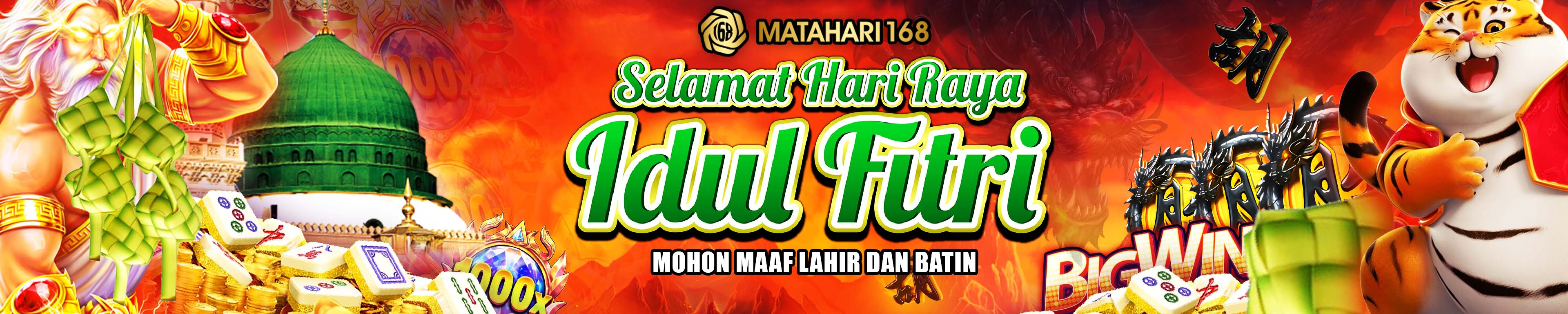 Matahari168 Selamat Hari Raya Mohon Maaf Lahir dan Batin